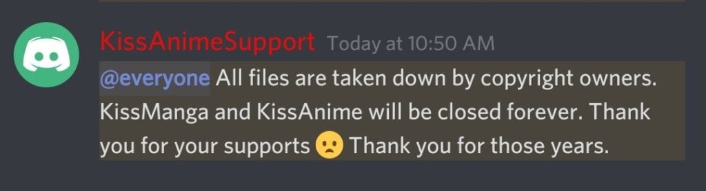 KissAnime support message on Discord after site was taken down