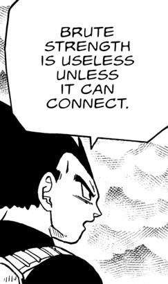 Vegeta's thoughts on Brute Strength
