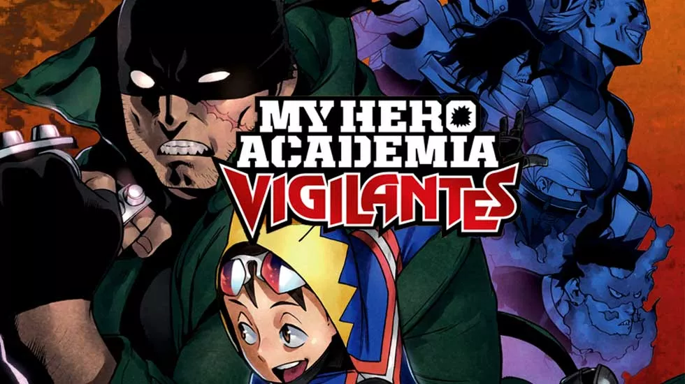 My Hero Academia: Vigilantes