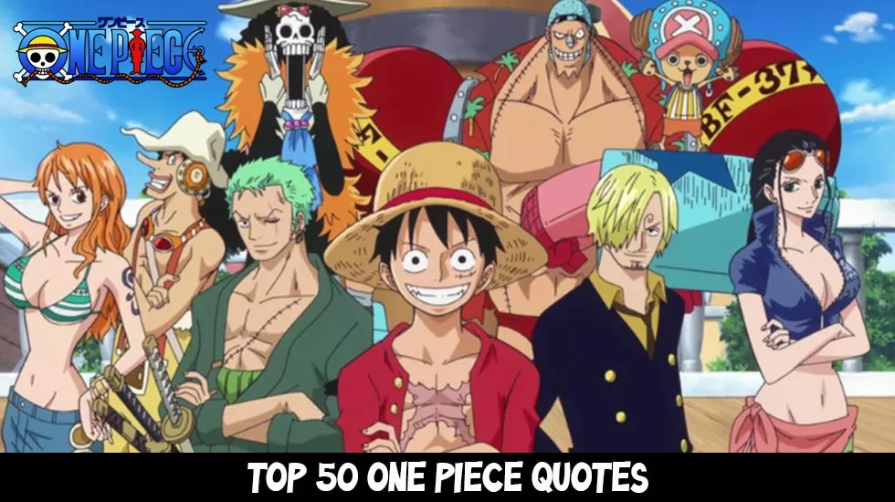 Top 50 One Piece Quotes