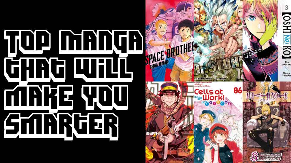 Top Manga That Will Make You Smarter