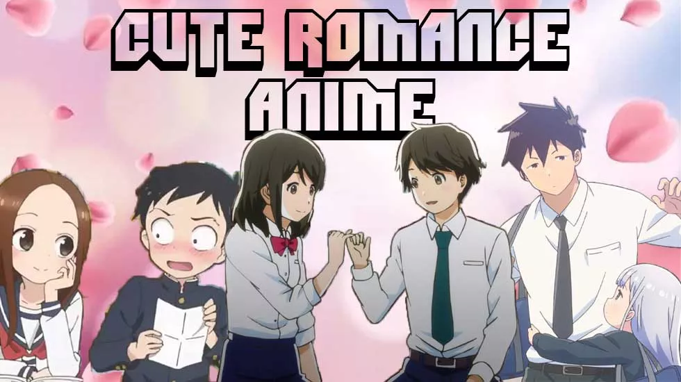 Cute Romance Anime