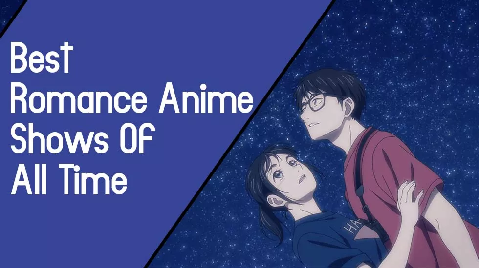 Best Romance Anime Shows