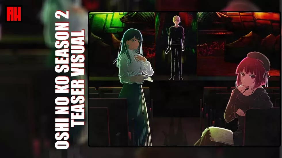 Oshi No Ko season 2 teaser visual