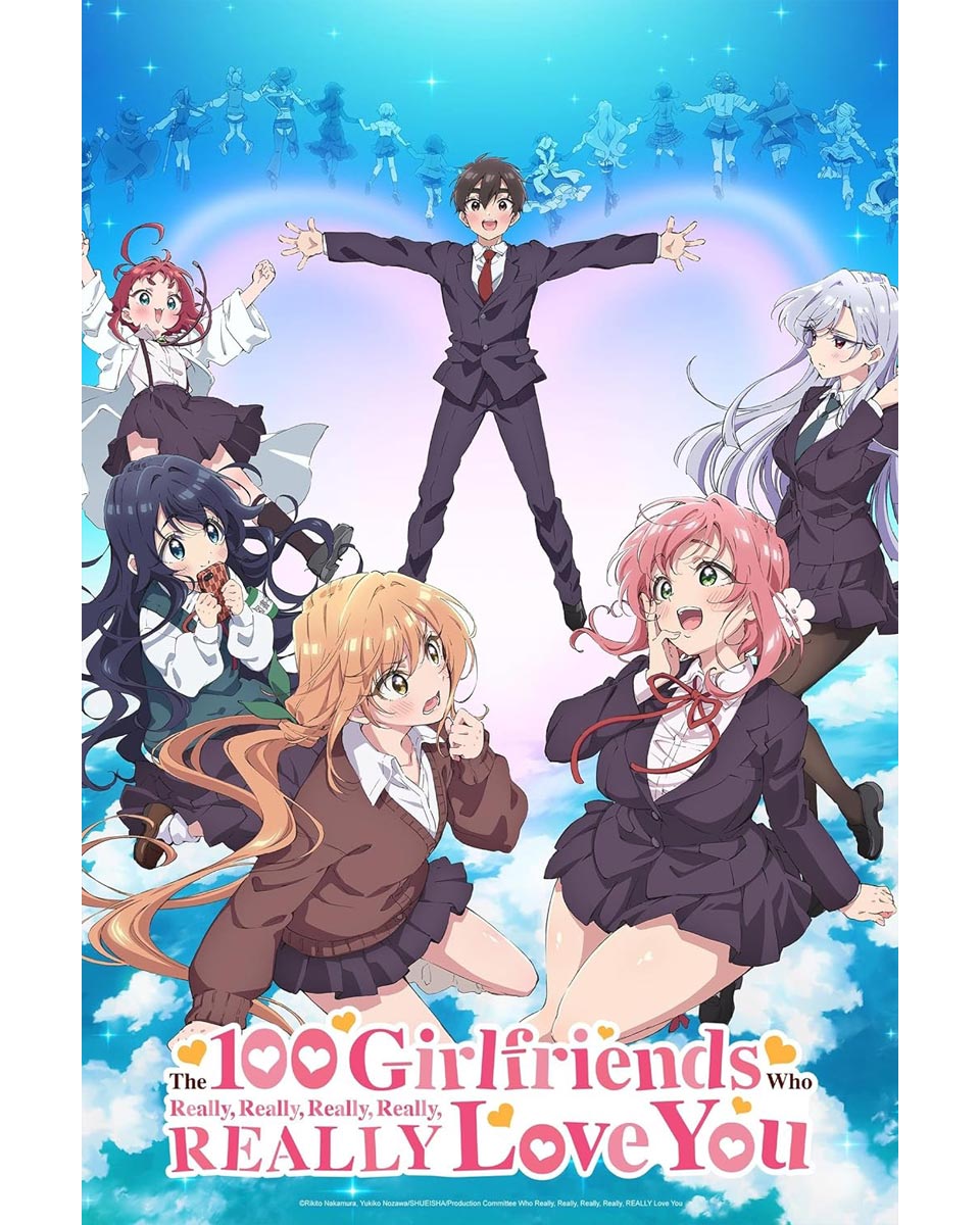 100 Girlfriends Who Really Really Love You